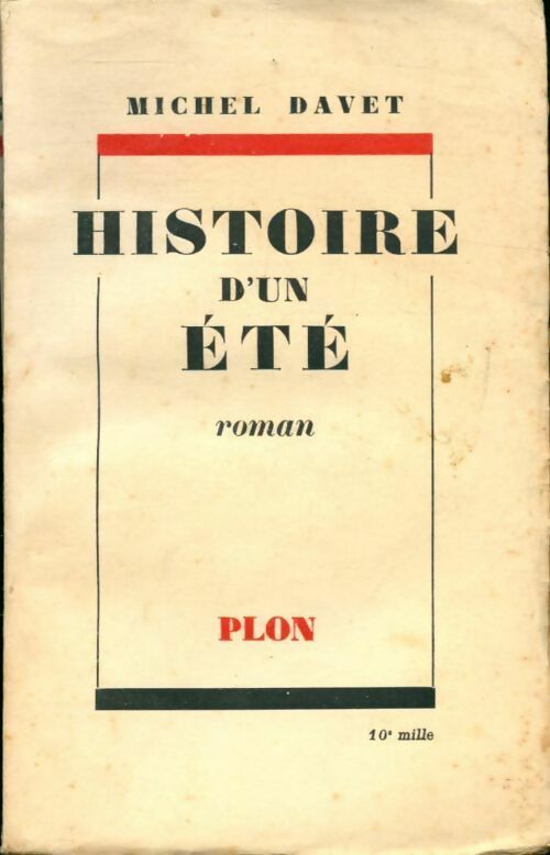 Livrenpoche : Histoire d'un été - Michel Davet - Livre