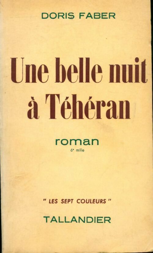 Livrenpoche : Une belle nuit à Téhéran - Doris Faber - Livre