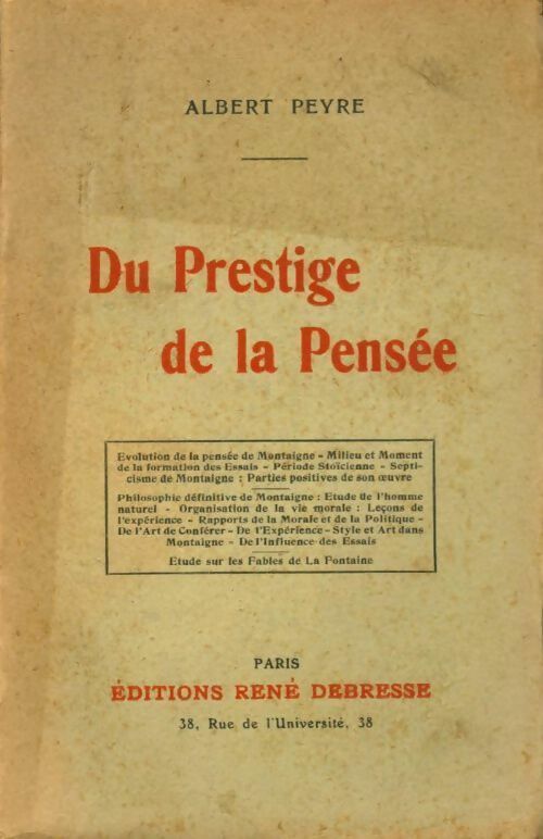 Livrenpoche : Du prestige de la pensée - Albert Peyre - Livre