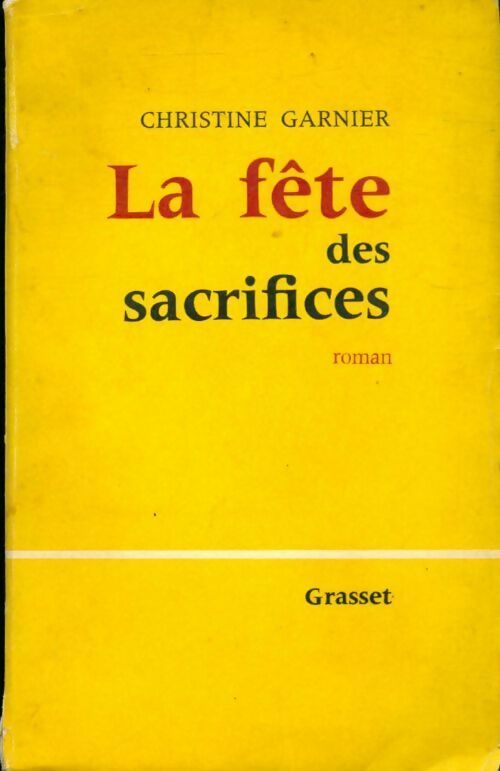 Livrenpoche : Le fête des sacrifices - Christine Garnier - Livre