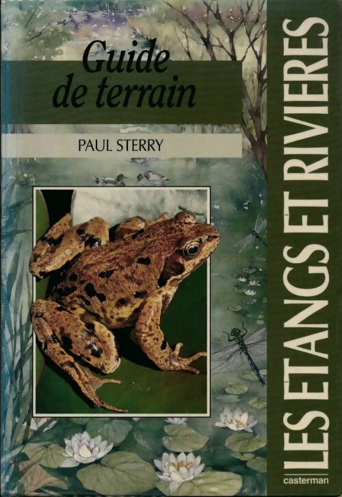 Livrenpoche : Les étangs et rivières - Paul Sterry - Livre