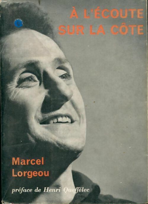 Livrenpoche : À l'écoute sur la côte - Marcel Lorgeou - Livre