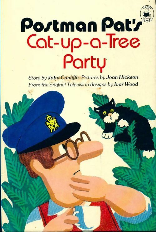 Livrenpoche : Postman pat's cat-up-a-tree party - John Cunliffe - Livre