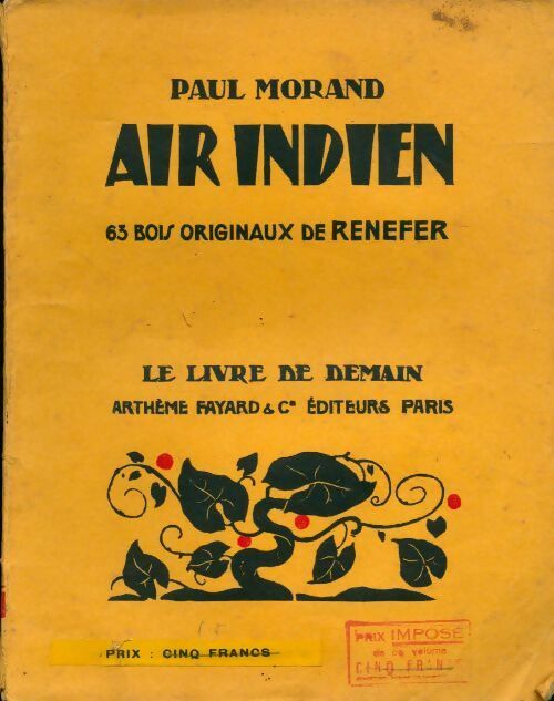 Livrenpoche : Air indien. 63 bois originaux de renefer - Paul Morand - Livre