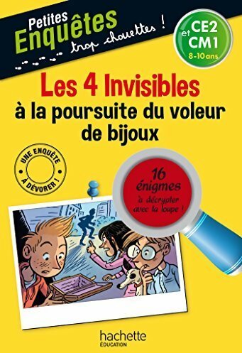 Les 4 invisibles à la poursuite du voleur de bijoux - Henriette Wich -  Petites enquêtes - Livre