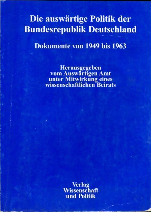Livrenpoche : Die auswärtige Politik der Bundesrepublik Deutschland - Collectif - Livre