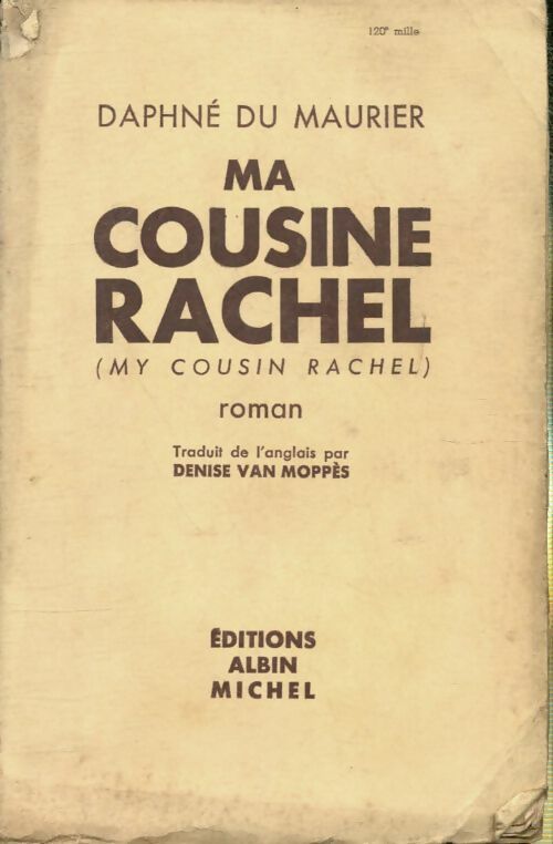 Livrenpoche : Ma cousine Rachel - Daphne Du Maurier - Livre