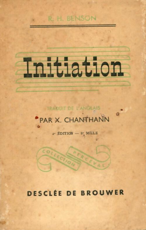 Livrenpoche : Initiation - Robert H. Benson - Livre