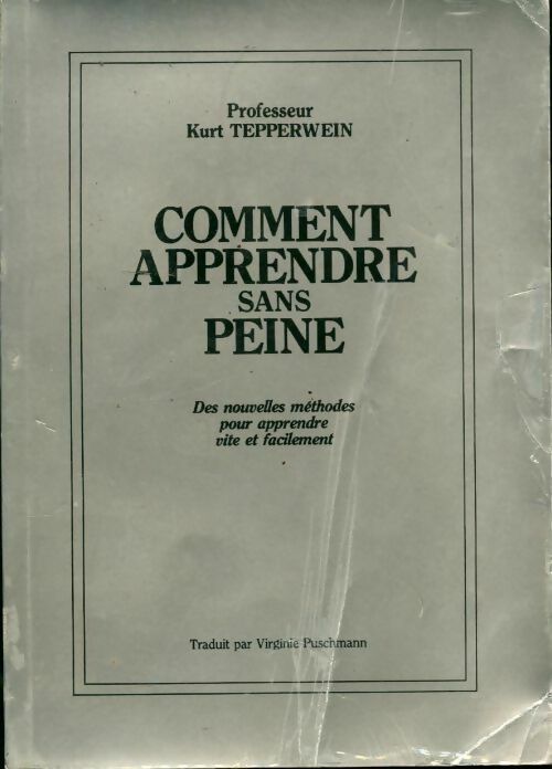 Livrenpoche : Comment apprendre sans peine - Kurt Tepperwein - Livre