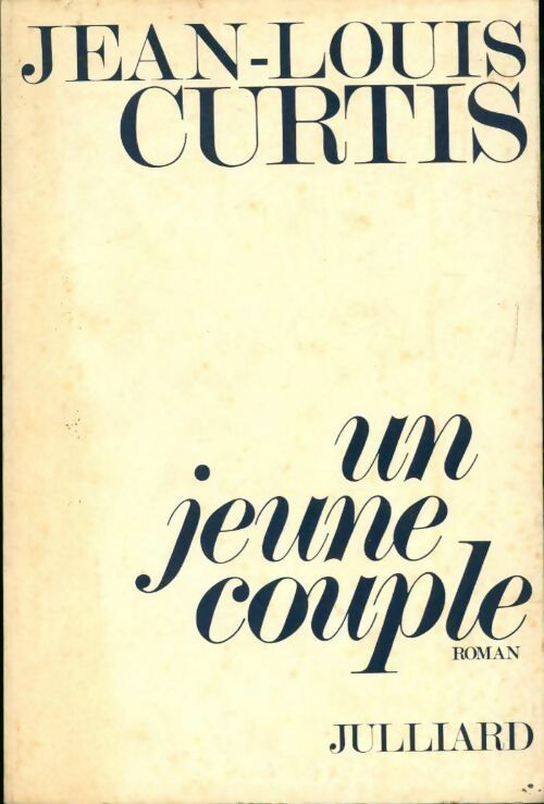 Livrenpoche : Un jeune couple - Jean-Louis Curtis - Livre