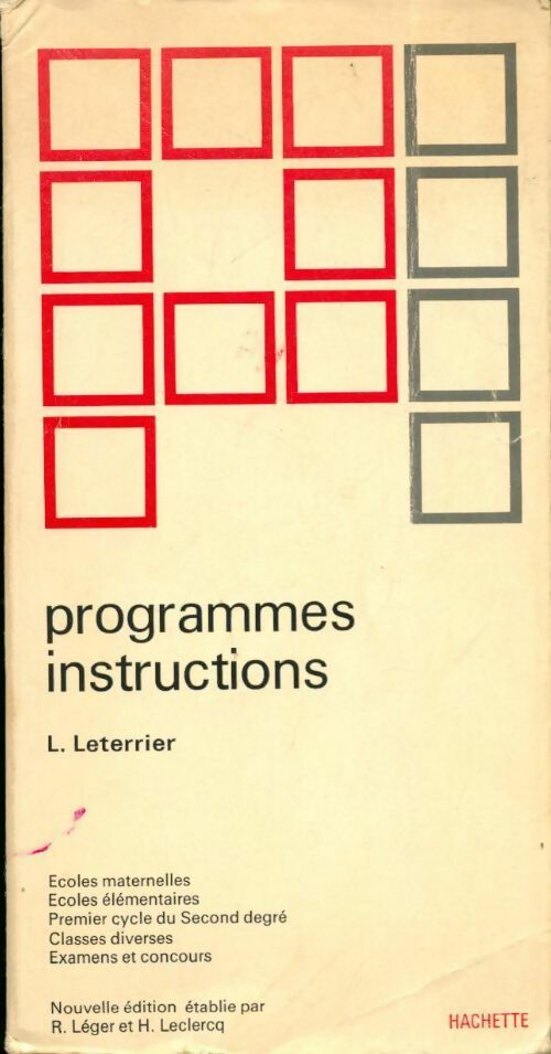 Livrenpoche : Programmes et instructions - Louis Leterrier - Livre