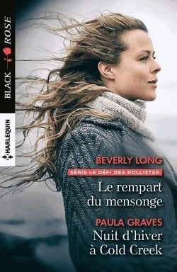 Livrenpoche : Le rempart du mensonge / Nuit d'hiver à Cold Creek - Paula Graves, Beverly Long - Livre