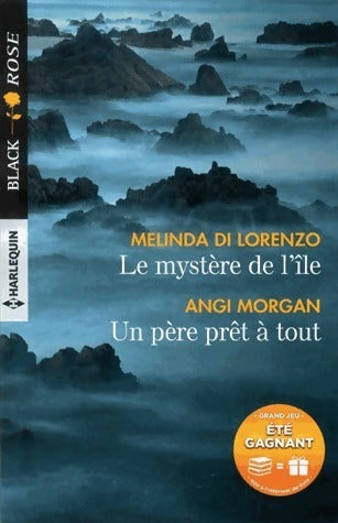 Livrenpoche : Le mystère de l'île / Un père prêt à tout - Angi Morgan, Melinda Di Lorenzo - Livre