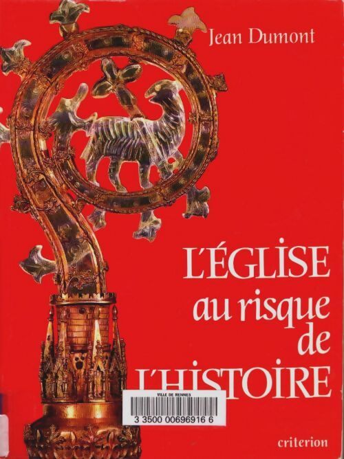 Livrenpoche : L'église au risque de l'Histoire - Jean Dumont - Livre