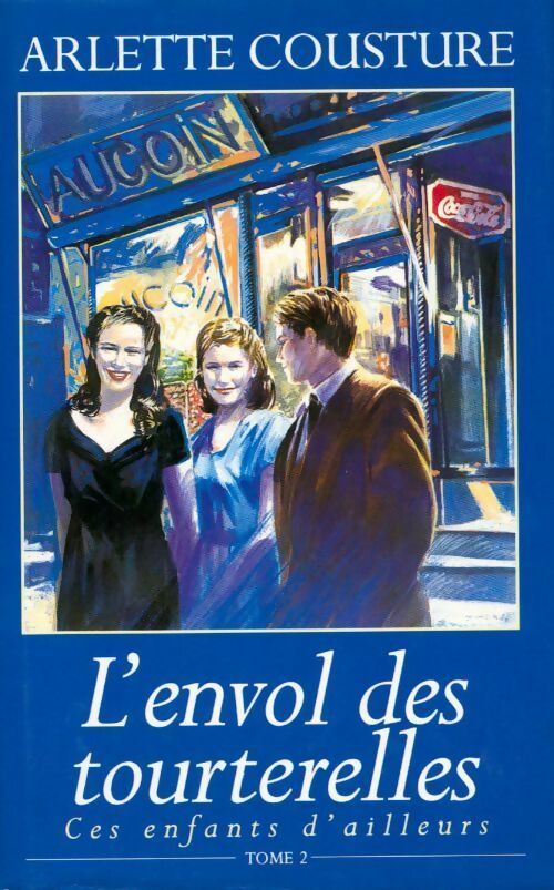 Livrenpoche : L'envol des tourterelles - Arlette Cousture - Livre