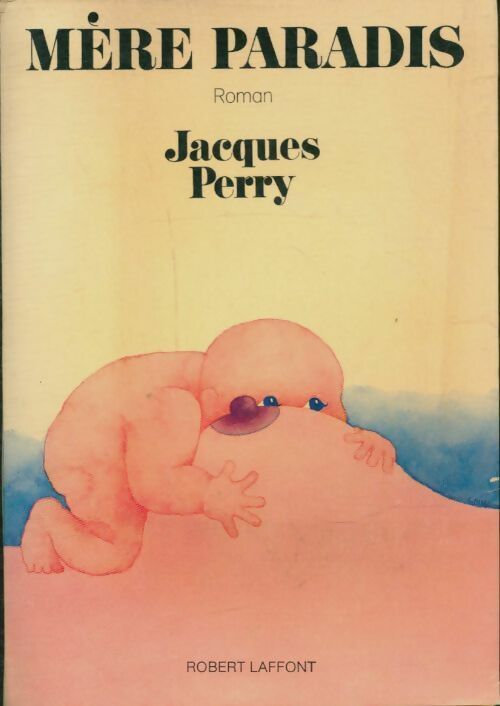 Livrenpoche : Mère paradis - Jacques Perry - Livre