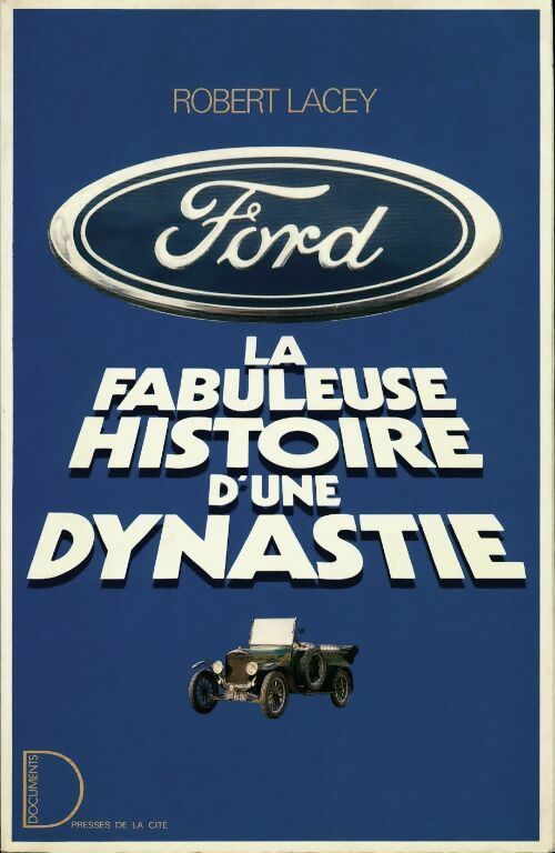 Livrenpoche : Ford. La fabuleuse histoire d'une dynastie - Robert Lacey - Livre