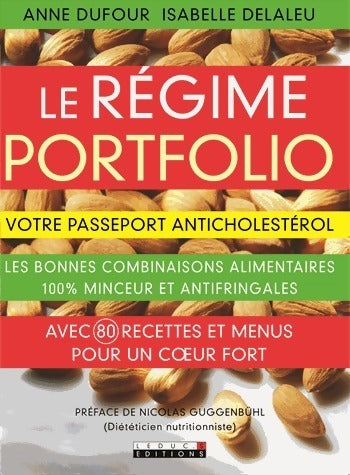 Livrenpoche : Le régime portfolio - Anne Dufour - Livre