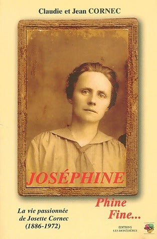 Livrenpoche : Joséphine Phine fine - Jean Cornec, Claudie Cornec - Livre