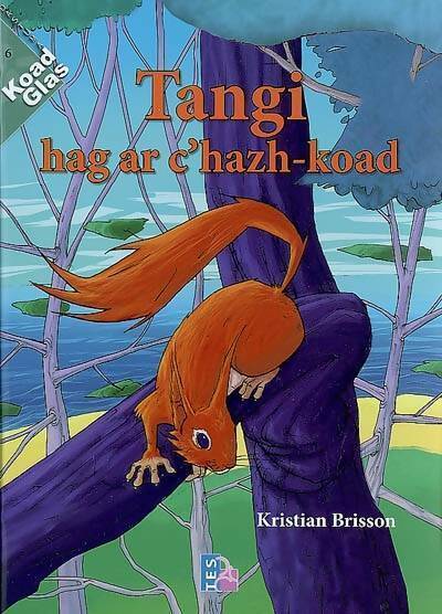 Livrenpoche : Tangi hag ar c'hazh-koad - Kristian Brisson - Livre