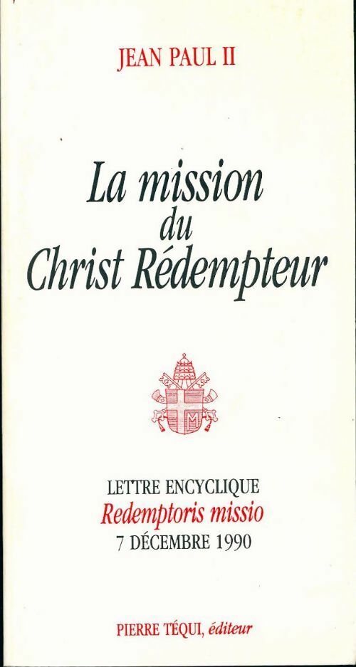 Livrenpoche : La mission du Christ rédempteur - Jean-Paul II - Livre