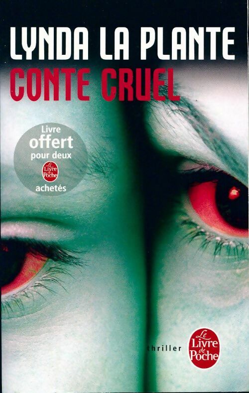 Livrenpoche : Conte cruel - Lynda La Plante - Livre