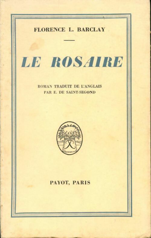 Livrenpoche : Le rosaire - Florence L. Barclay - Livre