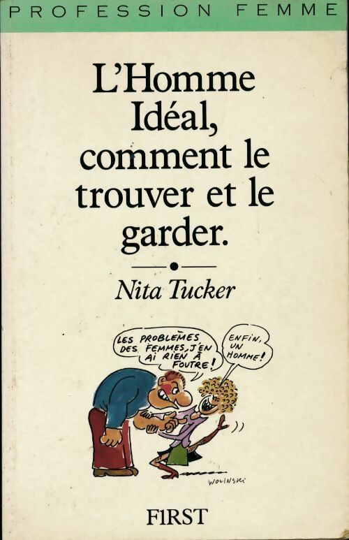 Livrenpoche : L'homme idéal comment le trouver et le garder - Nita Tucker - Livre