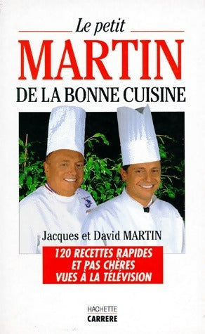 Livrenpoche : Le petit Martin de la bonne cuisine - Jacques Martin - Livre