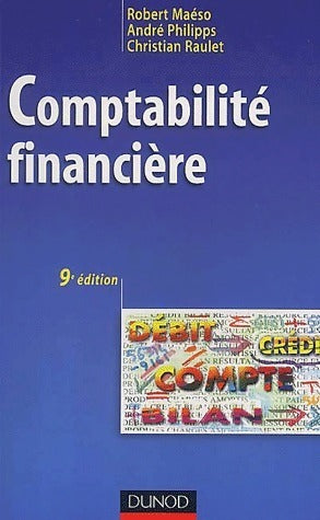 Livrenpoche : Comptabilité financière - Christian Raulet, Robert Maéso, André Philipps - Livre