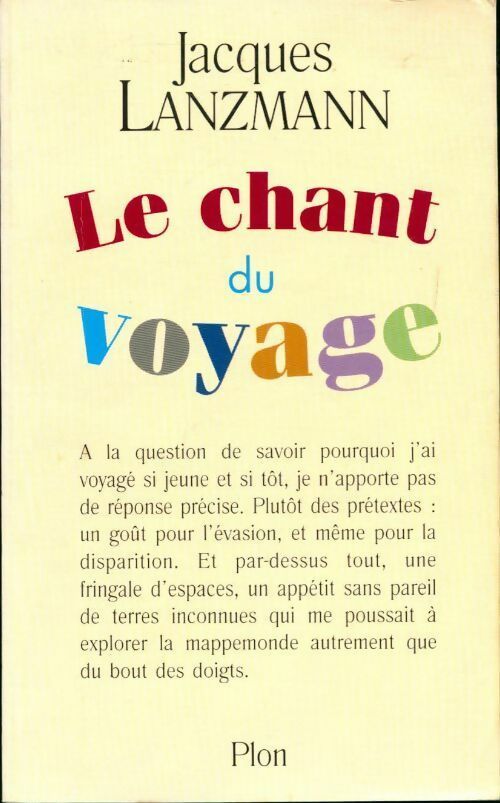 Livrenpoche : Le chant du voyage - Jacques Lanzmann - Livre