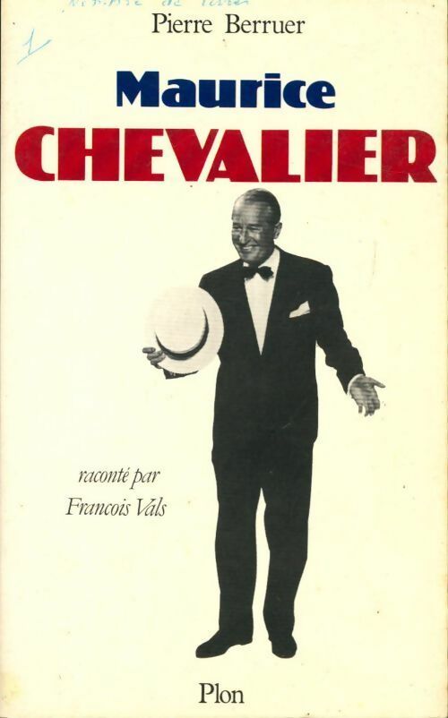 Livrenpoche : Maurice chevalier. Raconté par François Vals - Pierre Berruer - Livre