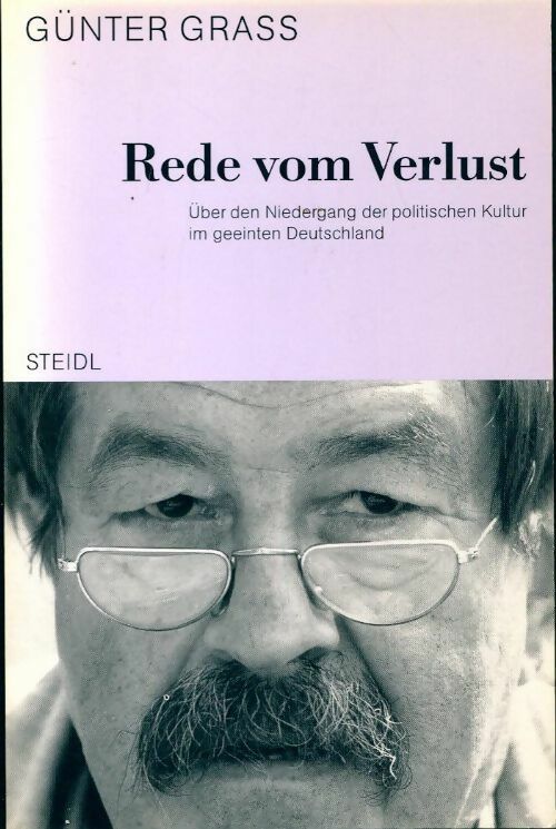 Rede vom verlust - Günter Grass -  Steidl - Livre