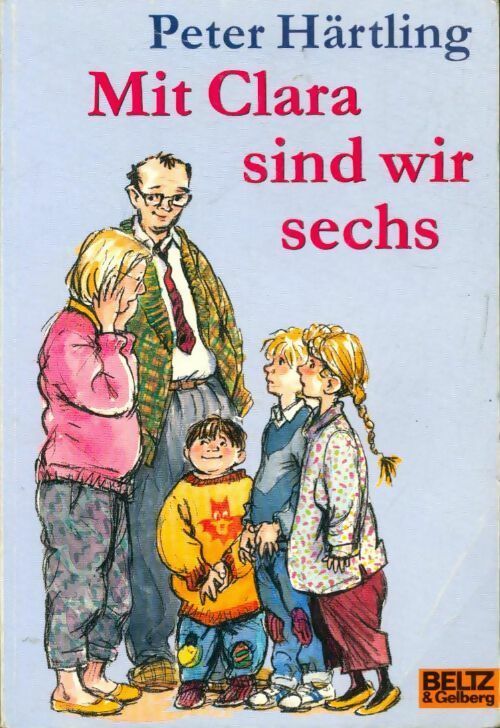 Livrenpoche : Mit clara sind wir sechs - Peter Härtling - Livre