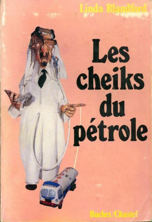 Livrenpoche : Les cheiks du pétrole - Linda Blandford - Livre