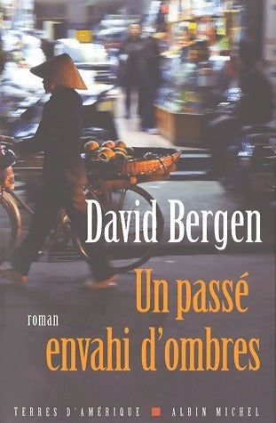 Livrenpoche : Un passé envahi d'ombres - David Bergen - Livre