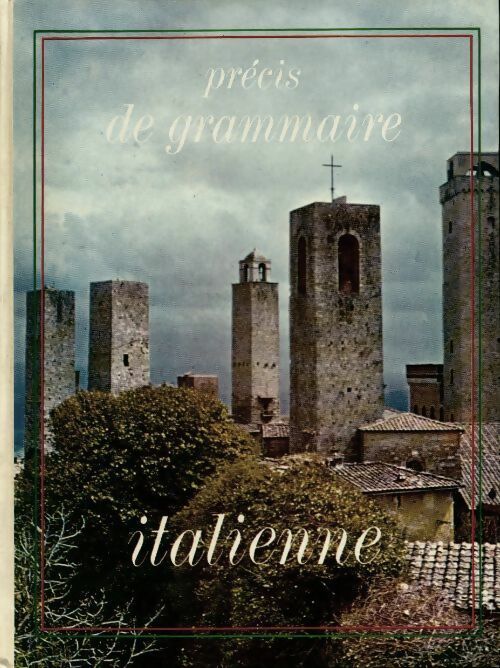 Livrenpoche : Précis de grammaire italienne - S. Camugli - Livre