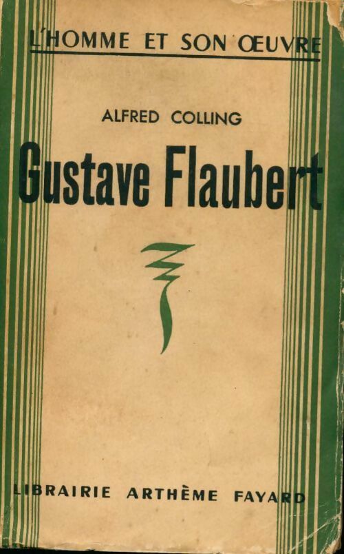 Livrenpoche : Gustave Flaubert - Alfred Colling - Livre