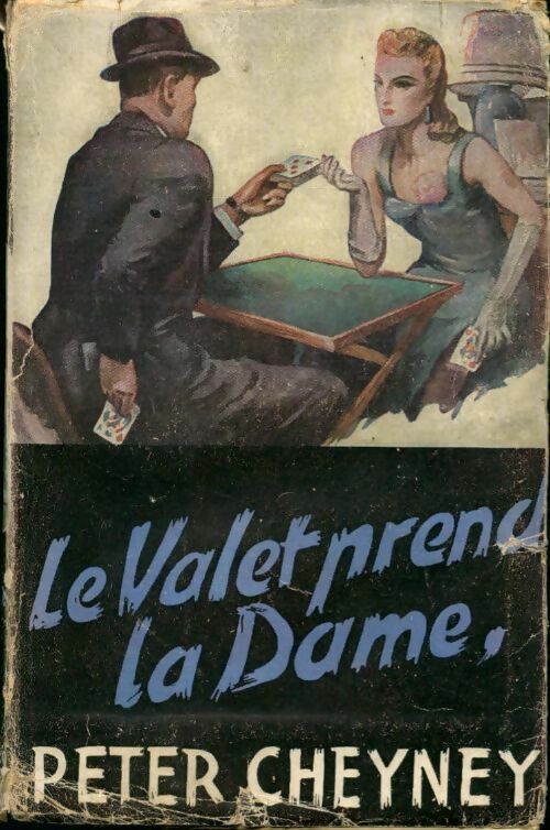 Livrenpoche : Le valet prend la dame - Peter Cheyney - Livre