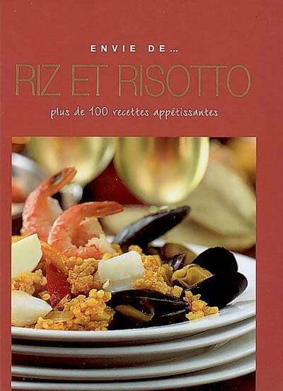 Livrenpoche : Envie de riz et risotto - Collectif - Livre