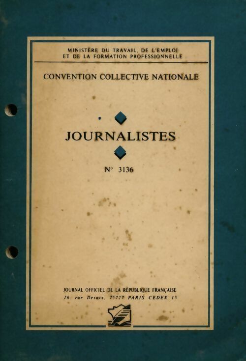 Livrenpoche : Convention collective nationale journalistes - Collectif - Livre