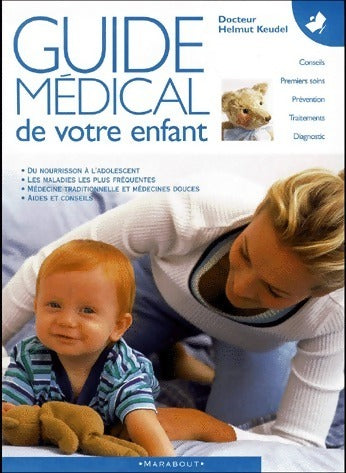 Livrenpoche : Guide médical de votre enfant - Helmut Keudel - Livre