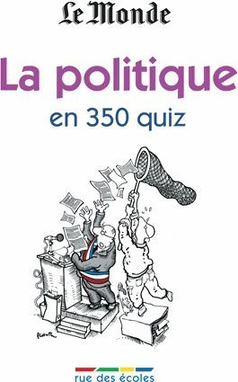 Livrenpoche : La politique en 350 quiz - Paul Bacot - Livre
