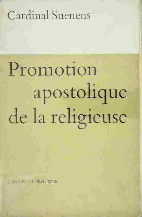 Livrenpoche : Promotion apostolique de la religieuse - Cardinal Suenens - Livre