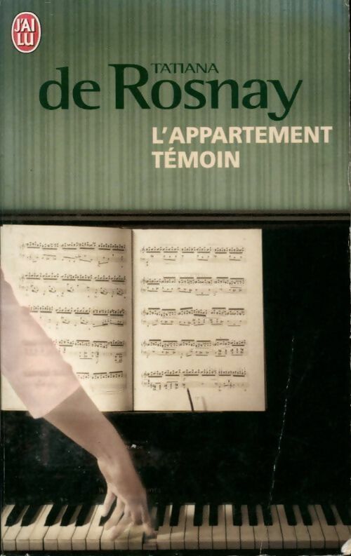 Livrenpoche : L'appartement témoin - Tatiana De Rosnay - Livre