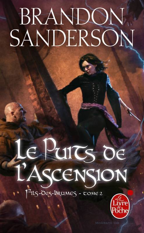 Fils des Brumes Tome II : Le puits de l'ascension - Brandon Sanderson - Livre