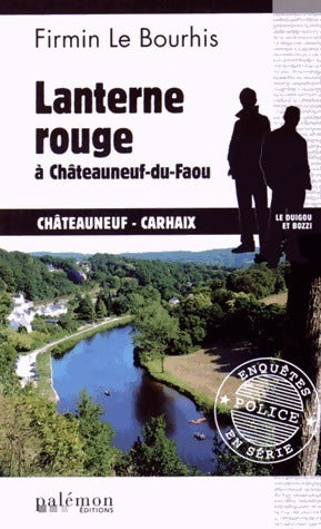 Livrenpoche : Lanterne rouge à Châteauneuf-du-Faou - Firmin Le Bourhis - Livre