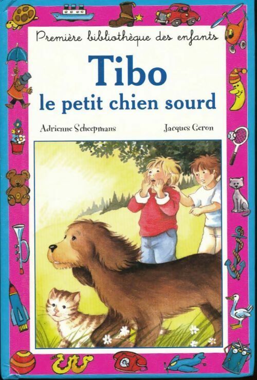 Tibo, le petit chien sourd - Adrienne Scheepmans -  Mini-Club - Livre