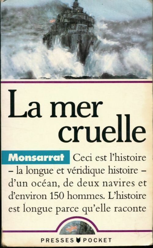 Livrenpoche : La mer cruelle - Nicholas Montsarrat - Livre
