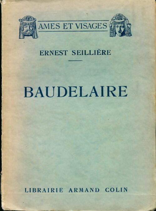 Livrenpoche : Baudelaire - Ernest-Antoine Seillière - Livre